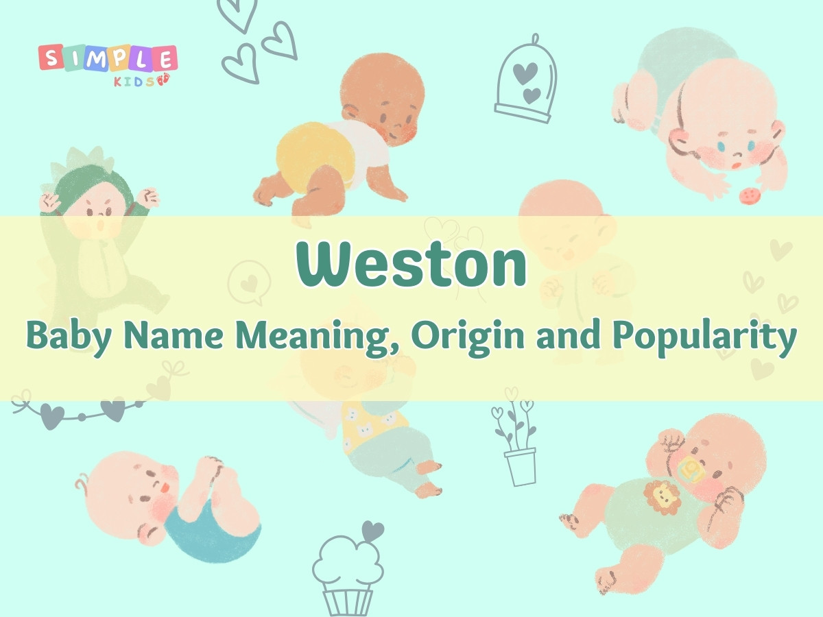 Weston: Name Meaning, Origin, Popularity, and More